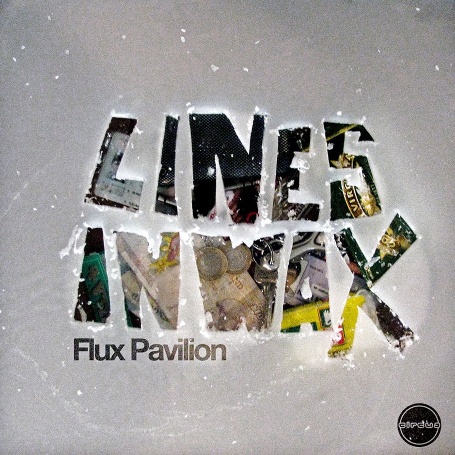 Flux Pavilion - Lines in Wax